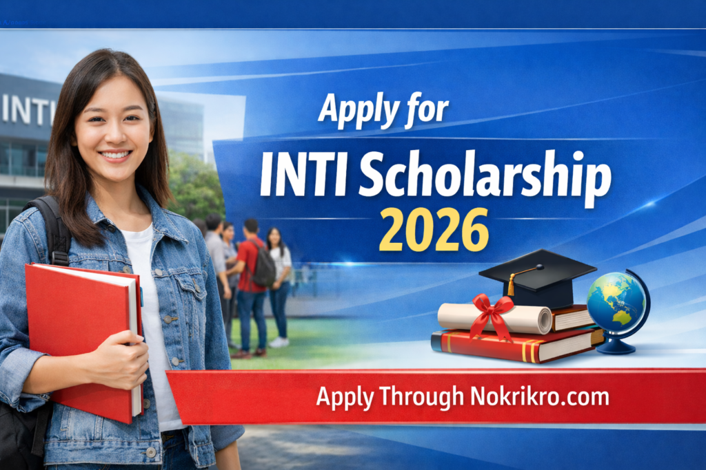 INTI Scholarships Are Open -Apply Now for INTI International University & Colleges Scholarships