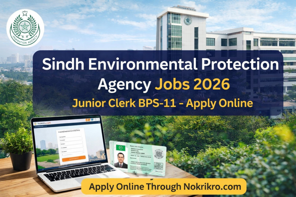 Sindh Environmental Protection Agency Jobs 2026 – Apply Online for Junior Clerk