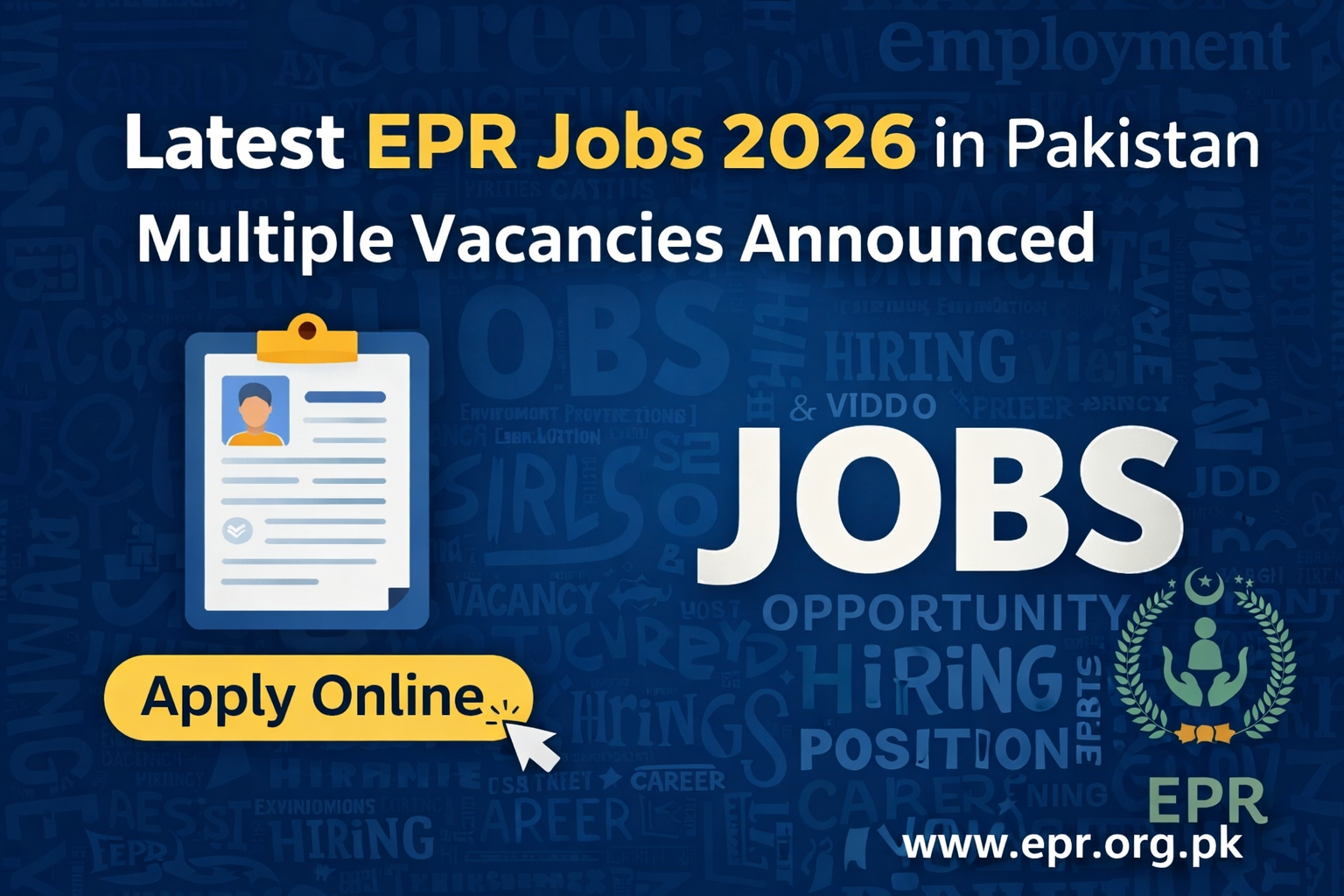 Latest EPR Jobs 2026 in Pakistan – Multiple Vacancies Announced