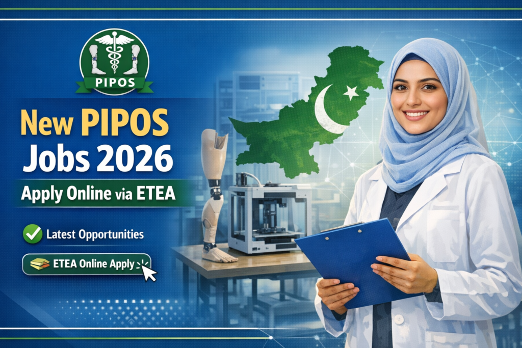 New PIPOS Jobs 2026 – Apply Online via ETEA
